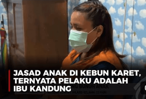 Ibu Kandung Bunuh Anak, Keji! Jasad Ditemukan di Kebun Karet