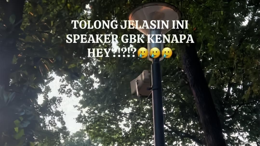 speaker di gbk bunyi suara tak senonoh